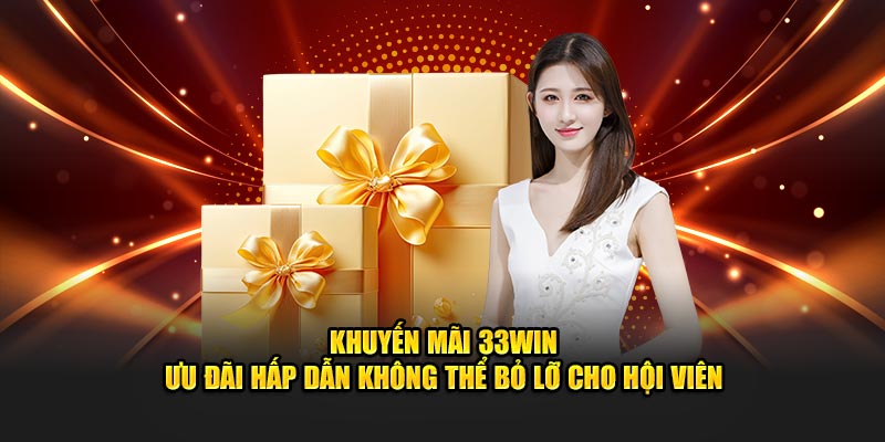 VIPer với nhiều ưu đãi tại 33win
