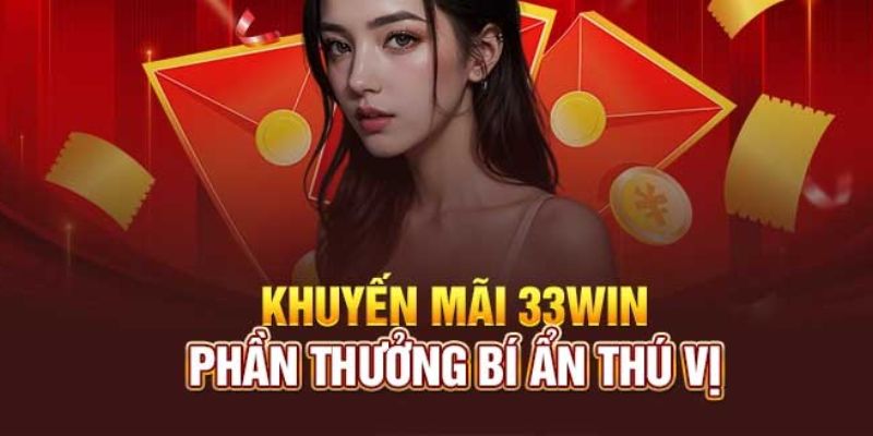 Điểm danh nhận thưởng lớn cùng 33win