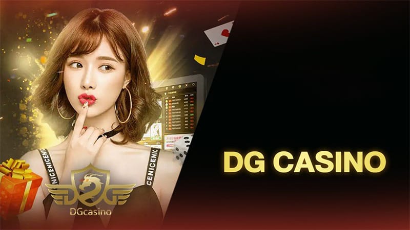 Tìm hiểu về sảnh cược DG Live Casino